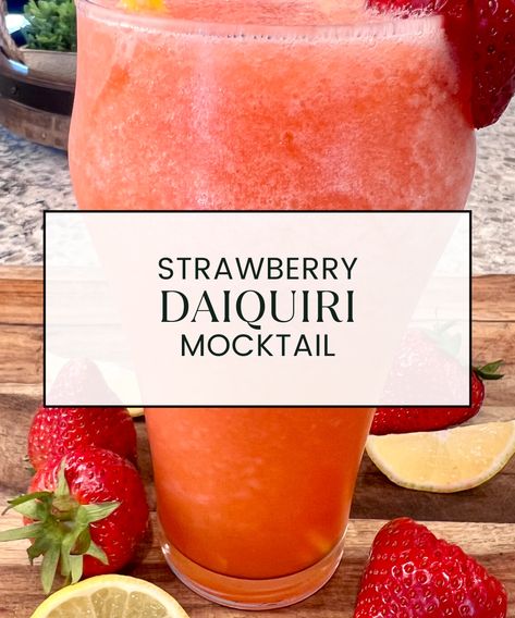 Strawberry Daiquiri Mocktail Non Alcoholic Strawberry Daiquiri, Squirrel Food, Homemade Mayonnaise, Lemon Lime Soda, Strawberry Daiquiri, Daiquiri, Old Recipes, Lemon Lime, Fresh Strawberry