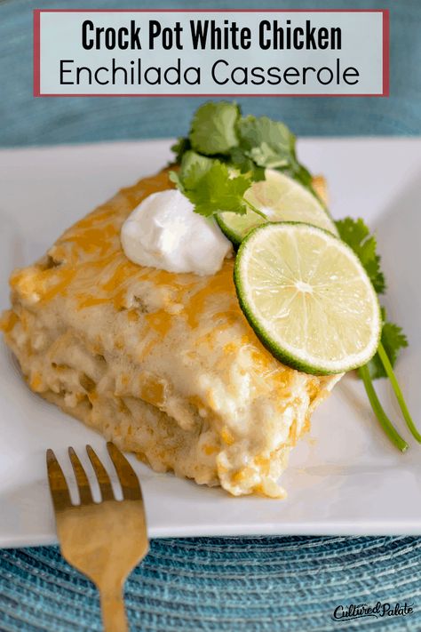 Crockpot White Chicken Enchilada Casserole | Cultured Palate White Chicken Enchilada Casserole, White Enchiladas, Enchiladas Crockpot, Casserole Enchilada, Easy Crockpot Meals, Crockpot Chicken Enchiladas, Casserole Chicken, White Chicken Enchiladas, Crockpot Casserole