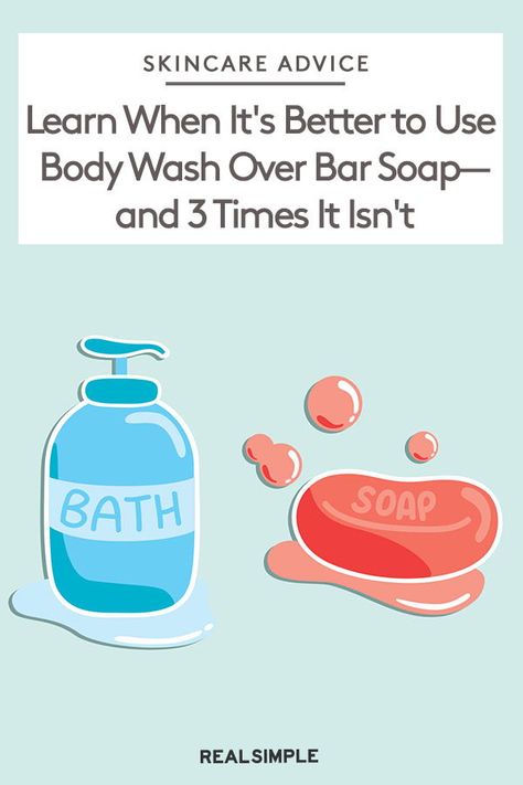 2 Times It's Better to Use Body Wash Over Bar Soap—and 3 Times It Isn't | A dermatologist reveals the major differences between body wash versus bar soap and which one you should use in the shower. Click here for the full story and more skincare tips. #beautytips #realsimple #skincare #makeuphacks #bestmakeup Bar Soap Shower Routine, How To Make Body Wash From Bar Soap, How To Use Shower Gel, Best Bar Soap, Bar Of Soap, Best Soap, Clean Body, Shower Routine, Bath Soap