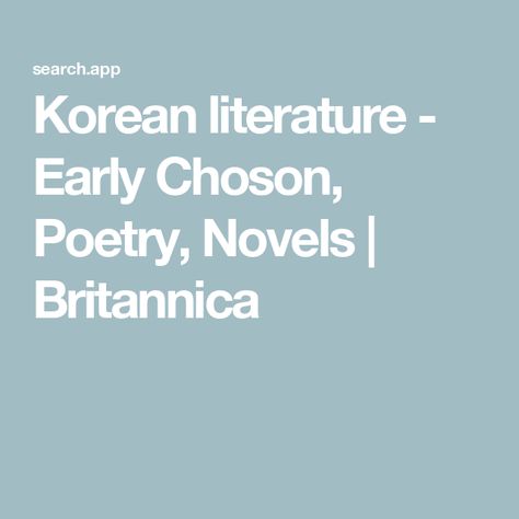 Korean literature - Early Choson, Poetry, Novels | Britannica Reign, Literature, Poetry, Writing, Songs