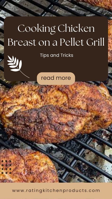 Grilled Chicken On Pellet Grill, Chicken Pellet Grill Recipes, Smoker Chicken Breast, Pellet Grill Chicken Breast, Chicken On Pellet Grill, Pellet Grill Chicken, Pellet Grilled Chicken, Slow Cooked Chicken Breast, Smoked Chicken Breast Recipe