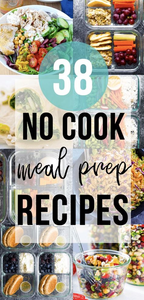 38+ No Cook Meal Prep Recipes | sweetpeasandsaffron.com Microwave Meal Prep Healthy Recipes, Meal Prep No Cooking, Healthy Meal Prep No Microwave, Easy Meal Prep No Microwave, Meals With No Cooking, Easy No Cook Meal Prep, No Bake Meal Prep, Meal Prep For The Week No Microwave, Salad Weekly Meal Prep