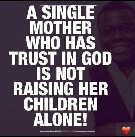 Being a Virtuous Woman in a Bad Chick Society - Week 18 - I'm a whole mom Single Mother Quotes, Love Children Quotes, Single Mom Inspiration, Mom Quotes From Daughter, Proverbs 17, Single Mama, Single Mom Life, Quotes Kids, Mommy Quotes