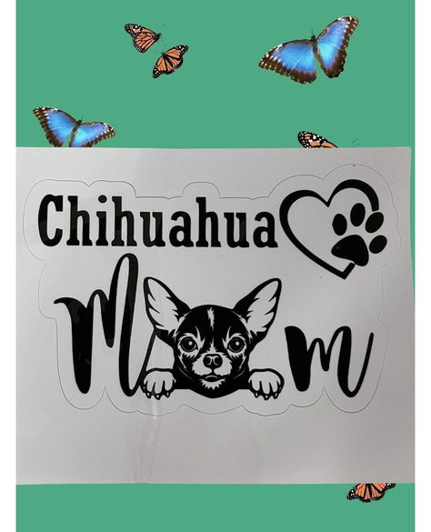 Chihuahua Mom Vinyl Decal Waterproof Sticker for Truck Car Van SUV Window Wall Cup Laptop #mom #car #dog #sticker #Chihuahua Animal Friendships, Chihuahua Mom, Mom Car, Mom Design, Animals Friendship, Dog Sticker, Pet Photos, Themed Accessories, Adorable Dogs