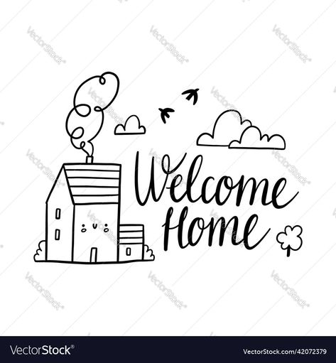 Welcome Home Drawing, Home Posters, House Doodle, Welcome Home Banners, White Doodle, Home Drawing, Welcome Home Posters, Doodle Lettering, House Vector