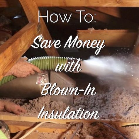 How To: Save Money With Blown-In Insulation Best Insulation For Home, Diy Attic Insulation, Insulating An Attic Door, How To Add Insulation To Existing Walls, Garage Closet, Restoring Old Houses, Installing Insulation, Blown In Insulation, Spray Insulation