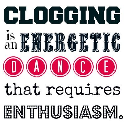 Clog Dancing Dance Quotes Dancers, Clogging Dance, Dance Shirts Ideas, Dancing Quotes, Psalm 149, Dance Svg, Dance Styles, Enfp T, Ballerina Dance