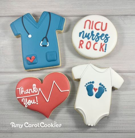 Nicu Nurse Cookies, Nicu Cookies Decorated, Cookies For Labor And Delivery Nurses, Hospital Cookies Decorated, Gift Cookies Decorated, Obgyn Cookies, Nicu Nurse Thank You Cookies, Thank You Cookies For Nurses, Thank You Cupcakes