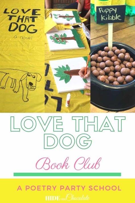 Poet-trees, tasty treats in dog bowls, and a great poetry book made up just some of the fun we had at our Love That Dog Book Club this month. via @hidethechocolate Love That Dog, Love That Dog Activities, Kids Book Club Activities, Love That Dog Novel Study, Some Pets Book Activities, Biscuit The Dog Book, Books Like Dog Man, Dog Poetry, Poetry Tea Time