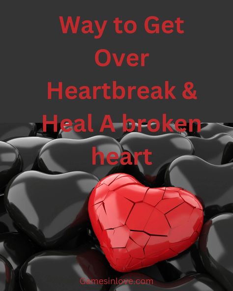 Ways To Get Over Heartbreak & Heal A Broken Heart How To Handle Heartbreak, How To Heal From A Broken Heartbreak, Healing From Heart Break, Getting Over Heartbreak, Heart Pain, Emotional Recovery, Self Esteem Issues, Shattered Heart, Stomach Issues