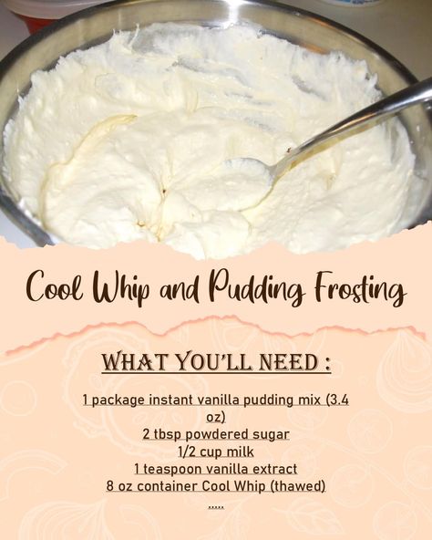 Pudding Mix Frosting, Pudding Frosting Recipe, Powdered Sugar Icing Recipe, Cool Whip And Pudding, Whip Frosting, Pudding Frosting, Cake Filling Recipes, Frosting Recipes Easy, Cake Frosting Recipe