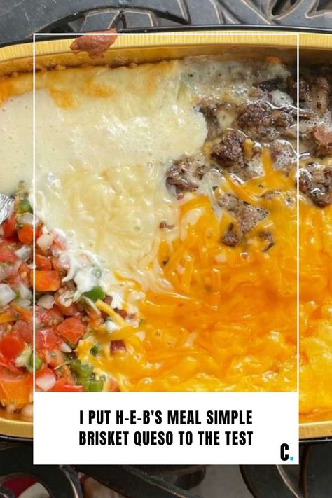 Grilled or baked? I put H-E-B's Meal Simple brisket queso to the test Heb Brisket Queso Recipe, Brisket Cheese Dip, Brisket Queso Recipes, Brisket Queso Dip, Brisket Dip, Brisket Queso, How To Make Brisket, Brisket Sides, Brisket Side Dishes