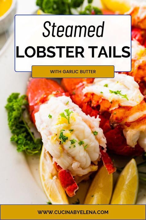 Steamed lobster tails served with lemon wedges and garnishes. Best served this summer! Lobster Tail Recipe Steamed, Steaming Lobster Tails, Steamed Lobster Tails, Cooking Lobster Tails, Steamed Lobster, Lemon Garlic Butter Sauce, Lobster Recipes Tail, Pizza Appetizers, Roasted Cauliflower Soup