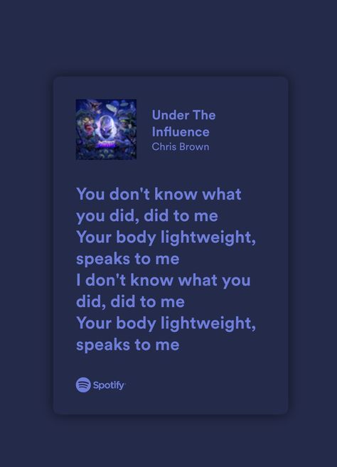 Under The Influence Chris Brown, Spotify Songs, Rap Lyrics Quotes, Rap Lyrics, Song List, Lyrics Quotes, Under The Influence, Brown Aesthetic, Chris Brown