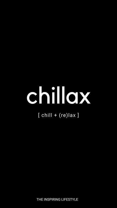 Enjoy your life! Chill + Relax #word #black #happy #word #lifestyle Chilling Vibes Aesthetic, Relax And Enjoy Life Quotes, Be Chill Quotes, Chill Life Quotes, Relax Quotes Chill, Chill Vibes Quotes, Just Chilling Quotes, Relax Vibes Aesthetic, Chill Quotes Aesthetic