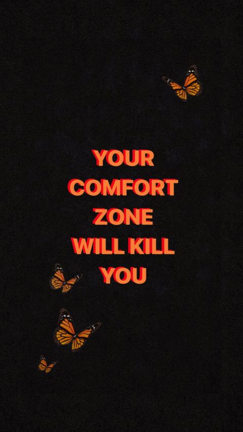 Your Comfort Zone Will Kill You, Iphone Lockscreen Wallpaper, Wallpaper Flowers, Android Wallpaper Flowers, Grl Pwr, Iphone Lockscreen, Iphone Backgrounds, Study Motivation Quotes, Lockscreen Wallpaper