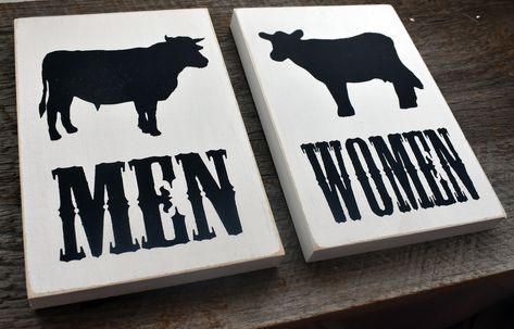 Room Western, Ladies Restroom, Bathroom Signage, Western Bathroom, Restroom Signs, Business Restaurant, Mens Room, Bull Cow, Ladies Room