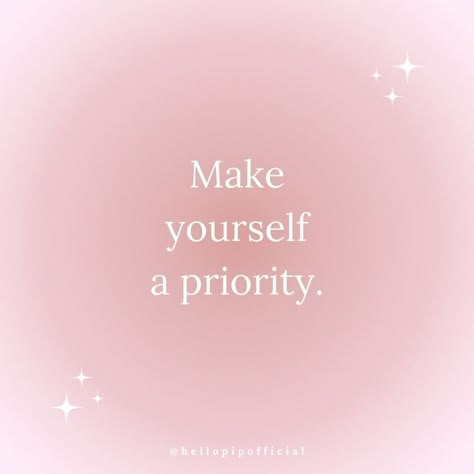 Pink Girly Quotes, Dream Bored, Pink Widget, Soft Pink Theme, Make Yourself A Priority, Vision Board Affirmations, Pink Aura, Pink Quotes, Vision Board Inspiration