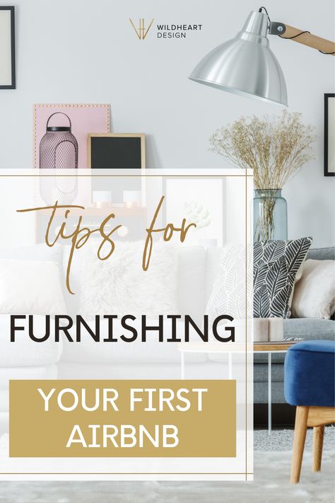 Are you an aspiring vacation rental owner or Airbnb host in a hurry to furnish your first Airbnb? In this guide, I'm sharing interior design tips and tricks to help you quickly furnish your Airbnb - even if your budget is not huge or if nothing's in stock. By following these simple steps, you'll actually have fun with the process of choosing and buying furniture for your vacation rental! Furnishing A Rental Property, Interior Design Tips And Tricks, Airbnb Tips, Vacation Rental Host, Design Tips And Tricks, Airbnb Business, Airbnb Decor, Airbnb Design, Rental Business