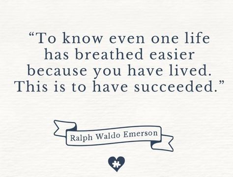 To know even one life has breathed easier because you have lived. This is to have succeeded. ~Ralph Waldo Emerson To Know Even One Life Has Breathed, To Know One Life Has Breathed Easier, The Impact You Have On Others, Healthy Affirmations, Ralph Waldo Emerson Quotes, Emerson Quotes, Boxing Quotes, Fav Quotes, Ralph Waldo Emerson