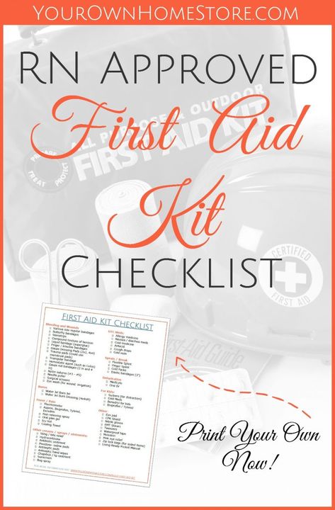 A Printable RN (and mom) Approved First Aid Kit Checklist Baby Essentials Checklist, First Aid Kit Checklist, Mom Checklist, Diy First Aid Kit, Camping First Aid Kit, First Aid Tips, Essentials Checklist, Emergency First Aid, Emergency Prepardness