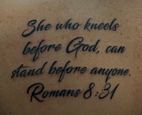 Romans 8:26 Tattoo, Romans 8 31 Tattoo, Better Partner, Romans 8 31, Romans 8 26, Romans 8:31, Roman 1, Better Mom, Romans 8