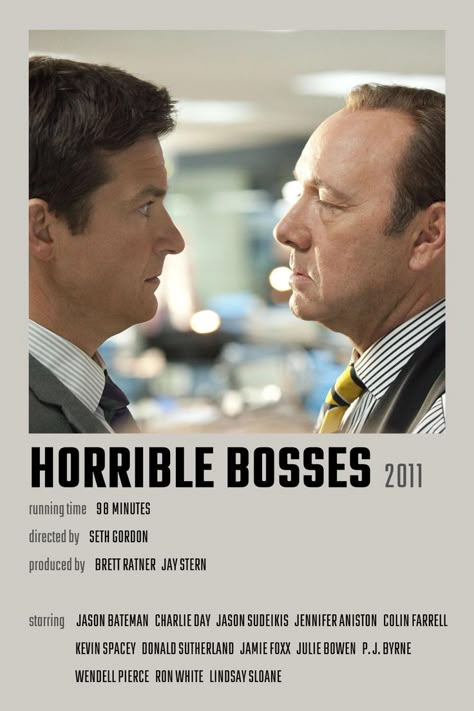 Horrible Bosses Movie Poster Horrible Bosses Movie, Netflix Hacks, Ron White, Charlie Day, Julie Bowen, Jason Sudeikis, Jason Bateman, Donald Sutherland, Horrible Bosses