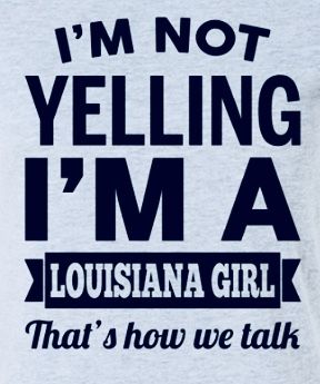 Louisiana Crafts, Cajun People, Louisiana Woman, Cajun French, Louisiana Creole, Quote Wallpaper, Jeep Stuff, Big Easy, Lsu Tigers