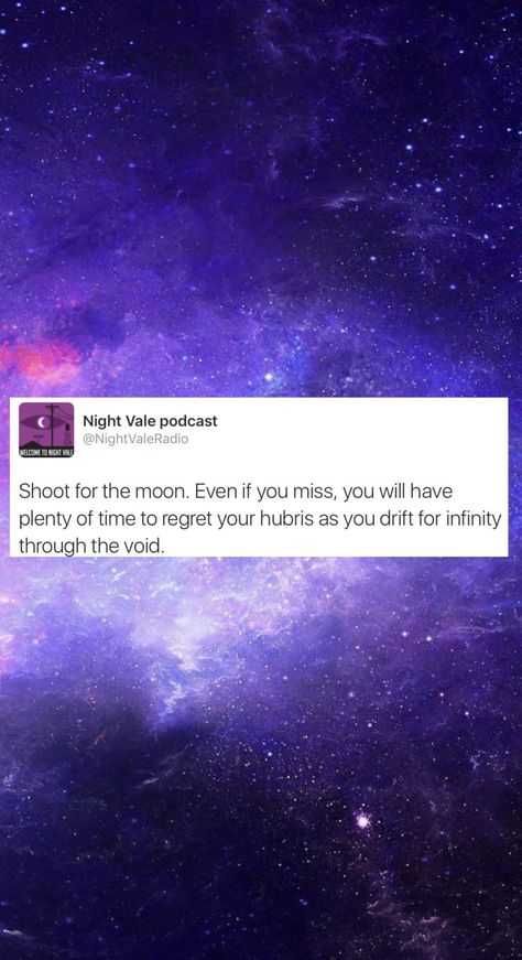 English, art student, dinosaur enthusiast. Hello and welcome to my blog! Here you will find the... Wtnv Wallpapers, Nightvale Quotes, Wtnv Quotes, Night Vale Quotes, Mostly Void Partially Stars, Night Vale Presents, Quotes Happy Life, Glow Cloud, Love Night