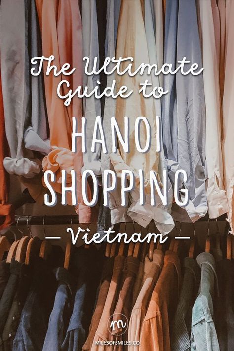 Things To Do In Hanoi, Shopping In Vietnam, Hanoi Travel, Ms Dos, Cambodia Beaches, Vietnam Itinerary, Vietnam Trip, Vietnam Backpacking, Vietnam Holidays