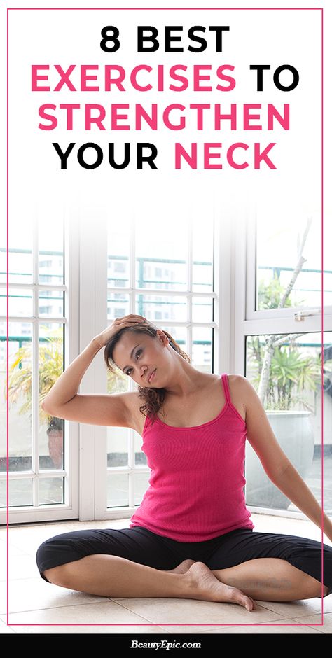 Neck Stretch Exercise, Exercises To Strengthen Neck Muscles, Back Of Neck Exercises, Neck And Shoulder Strengthening Exercises, Strengthening Neck Muscles, Exercises For The Neck, Exercises To Strengthen Your Back, Neck Pain Exercises For Women, Neck Strengthening Exercises For Women