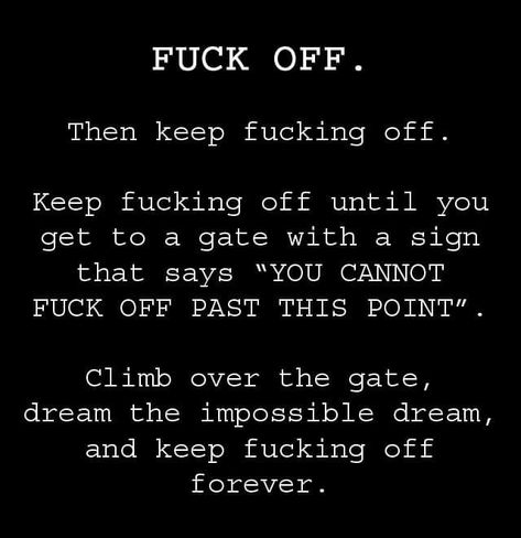 Piss Off Quotes, Pitiful People Quotes, Pissed Me Off Quotes, Payback Quotes, Pity Quotes, Widgets Quotes, Aesthetic Widgets, I Hate Everything, Impossible Dream