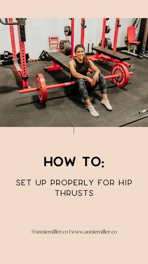 Struggling with a proper hip thrust set up? Coach Annie Miller shows you how Hip Thrust Set Up, Hip Thrust Workout At Home, Workout At Gym For Beginners, Strength Exercises At Home, Exercises To Strengthen Lower Back, Love Handles Exercises, Strengthen Lower Back, Workouts Leg Day, Back Pain Workout