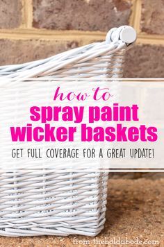 How to Spray Paint Wicker Baskets and get the full coverage you need for a clean, pristine paint job! Painting Wicker Baskets, Spray Paint Basket, Wicker Basket Diy, Paint Wicker Basket, Paint Baskets, Spray Paint Wicker, Paint Wicker, Painting Wicker, Painting Baskets