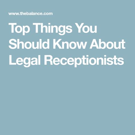 Top Things You Should Know About Legal Receptionists For Legal Reasons That Was A Joke, Legal Receptionist, Legal Terminology, Medical Receptionist, Legal Advice, Law Firm, The Field