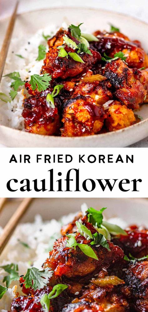 The easiest and best air fryer Korean Chili Cauliflower! This recipe also includes baking instructions if you don't have an air-frier. These cauliflowers make a delicious dinner or side dish and are completely vegan and gluten-free. This sauce’s main ingredient is gochujang, or Korean Chili Paste. Feel free to serve these tender battered cauliflowers with rice, green onions, and cilantro. #cauliflower #airfriedcauliflower Cauliflower Wings Recipes, Air Fryer Cauliflower Wings, Korean Cauliflower, Chili Cauliflower, Cauliflower Side Dish, Bbq Cauliflower, Korean Chili, Korean Chili Paste, Vegan Entrees