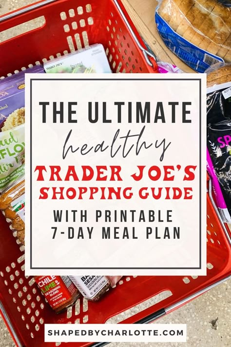 Trader Joes Recipes Dinner, Trader Joes Meals, Diet Plan For Fat Loss, Trader Joes Meal Planning, Trader Joes Recipes Healthy, Trader Joe's Shopping List, Trader Joes Shopping List, Meal Hacks, Healthy Shopping List