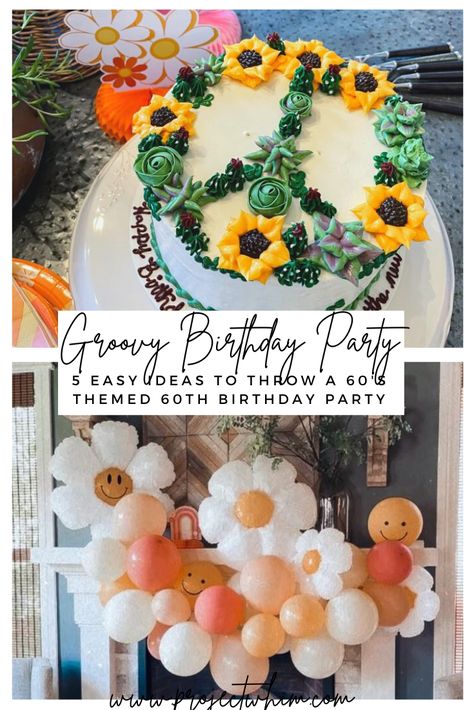 60th 60s Birthday Ideas, Sweet 16 Hippy Party, 60th Birthday Party 60s Theme, 60s Bday Party Ideas, Sixties Party Ideas 60th Birthday, 60s Groovy Party, 60s Birthday Party Theme Mom, Seventies Birthday Party Ideas, 60s 60th Birthday Party