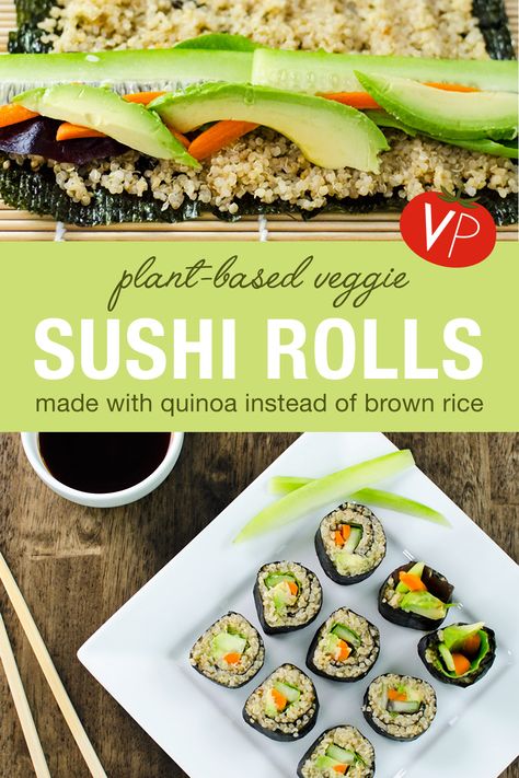 Sushi With Quinoa, Sushi Quinoa, Quinoa Sushi Rolls, 2024 Wellness, Veggie Sushi Rolls, Vegan Sushi Rolls, Veggie Quinoa, Green Diet, Veggie Sushi