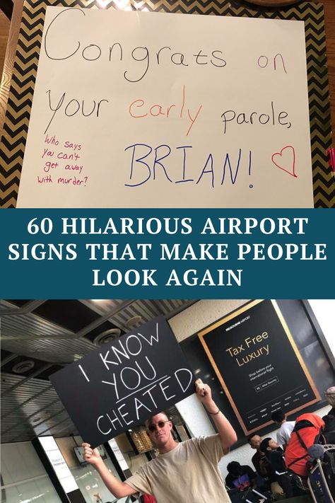 sometimes that airport pickup is a real pain – and a few of these loved ones are willing to show it. For others, you can tell their sick sense of humor was the reason they agreed to the task in the first place. The 60 people ahead were greeted with some seriously creative signs – a few of them endearing and others downright humiliating. In fact, we might just head back towards the plane if we were some of these folks. We’re honestly surprised these friends and family members weren’t too Airport Receiving Ideas, Airport Surprise Ideas Boyfriend, Airport Signs Pickup Best Friend, Funny Airport Welcome Signs Friends, Funny Welcome Home Signs Airport Humor, Cute Airport Signs For Boyfriend, Airport Surprise Ideas, Airport Signs Pickup Hilarious Boyfriend, Airport Signs Pickup