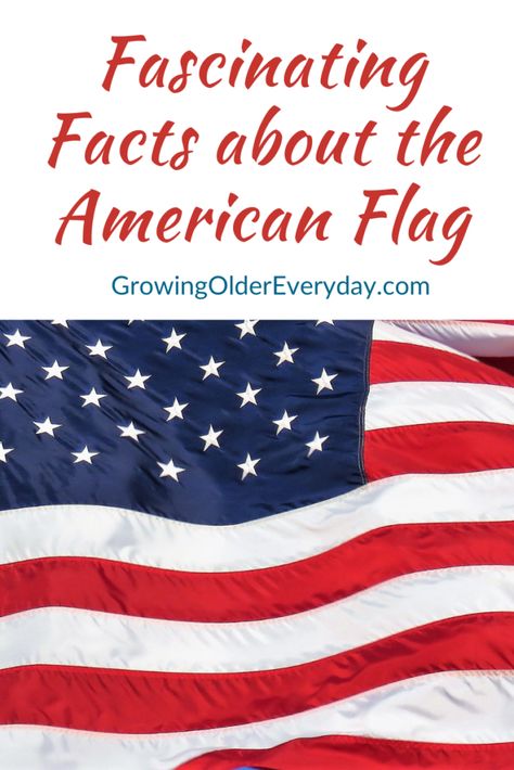 Fascinating Facts about the American Flag. Here is a list of facts you may have forgotten. This is your starting point to learn more about the American flag. American Flag Etiquette, American Flag Meaning, American Flag History, Flag Etiquette, Old Glory Flag, Growing Older, Making Decisions, United States Flag, Cub Scout