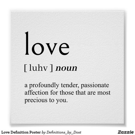 Definition Of Love Wallpaper, The Meaning Of Love Definitions, Romantic Definition, Aesthetic Words Definition Love, Love Dictionary Definition, Love Definition, Definition Quotes, Definition Poster, Definition Of Love