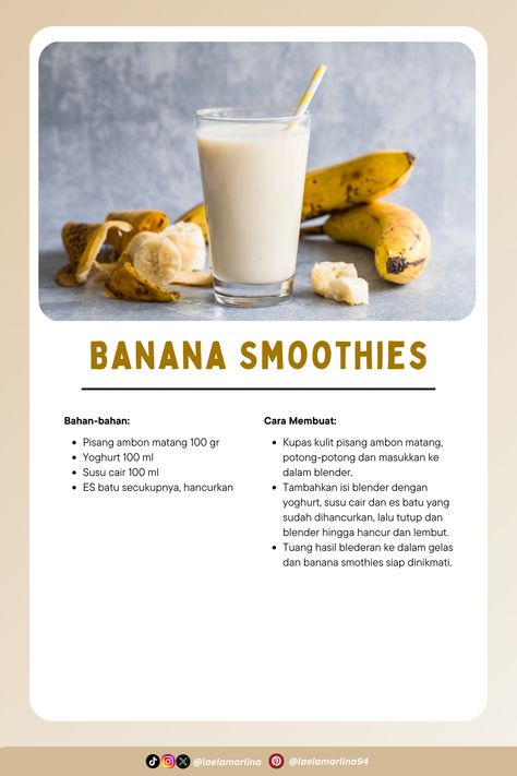 Butuh camilan sehat dan lezat? Banana smoothie adalah jawabannya! Kaya akan kalium dan serat, minuman ini membantu menjaga kesehatan jantung dan pencernaan.  Selamat mencoba! #KreasiCanvaPinterest Resep Smoothie, Banana Smoothie, Smoothie, Cooking Recipes