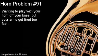 Lol. I have a slightly opposite problem. I want to play the horn on my knee ,but I am too tall. French Horn Humor, Band Problems, Band Jokes, Music Jokes, Band Nerd, Music Nerd, Band Geek, Drum Corps, Band Kid