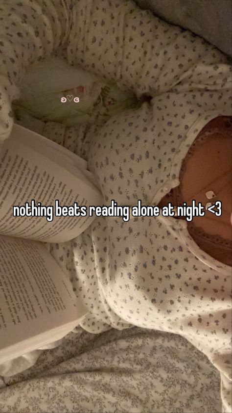 Reading Aesthetic At Night, Late Night Reading Aesthetic, Studying Whisper, Judith Mcnaught, Book Whispers, Whispers Relatable, Best Feeling In The World, Night Whispers, Relatable School Whispers