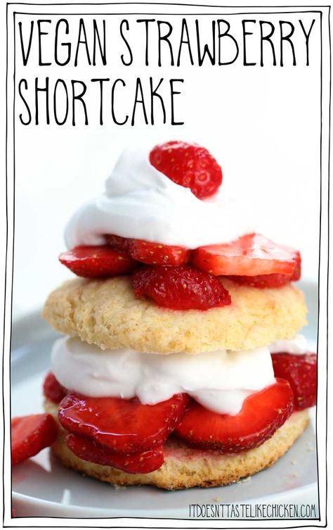 Vegan Shortcake, Vegan Strawberry Shortcake, Strawberry Shortcakes, Vegan Whipped Cream, Strawberry Shortcake Recipes, Shortcake Recipe, Happy Food, Homemade Biscuits, Summer Dessert