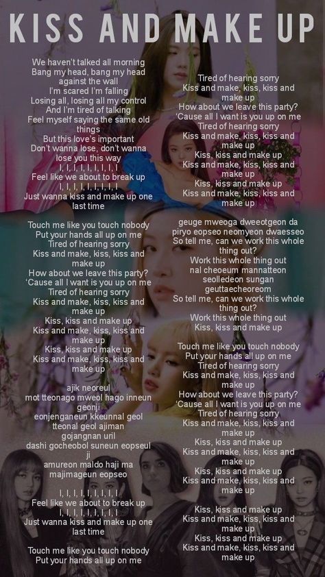 Kiss And Make Up Blackpink Lyrics, Kiss And Makeup Song, Kiss And Make Up Blackpink, Blackpink Lyrics, Free Song Lyrics, Pink Lyrics, Pop Song Lyrics, Lyrics Kpop, Kiss And Make Up