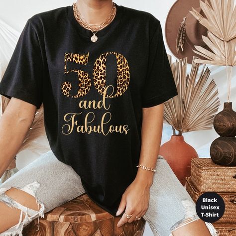 50th Birthday Shirts Leopard Fifty and Fabulous Group Shirts - Etsy 50th Birthday Party Gifts, Forty And Fabulous, Birthday Group Shirts, Fifty And Fabulous, 40th Birthday Shirt, 40th Birthday Shirts, 50th Birthday Shirts, Fabulous Birthday, Birthday Party Shirt