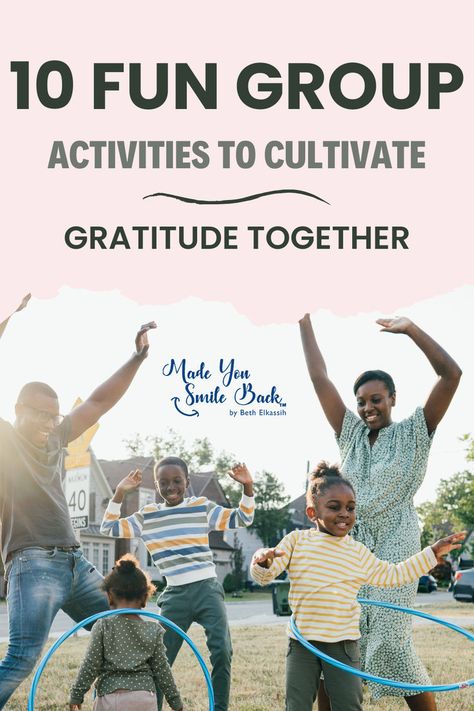 An engaging image illustrating ten fun group activities designed to cultivate gratitude among participants. Attitude Of Gratitude Activities, Gratitude Team Building Activity, Young Women Gratitude Activity, Gratitude Night, Group Outing Ideas, Gratitude School Activities, Gratitude Gathering, Gratitude Games For Teens, Gratitude Group Therapy Activities