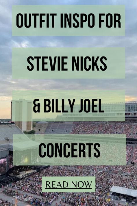 Stevie Nicks and Billy Joel Concert Outfit Ideas Article on the Zillennial Zine Billy Joel Stevie Nicks Concert Outfit, Concert Outfit Stevie Nicks, Billy Joel Outfit Ideas, Billy Joel Outfit, Outfit For Stevie Nicks Concert, Billy Idol Concert Outfit, What To Wear To Stevie Nicks Concert, Billy Joel Concert Outfit Ideas, Stevie Nicks Style Outfits